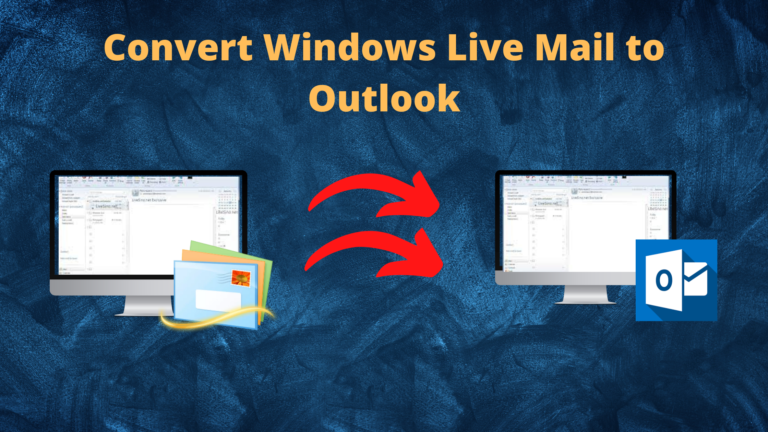 import-windows-live-mail-to-outlook-using-quick-and-smart-steps