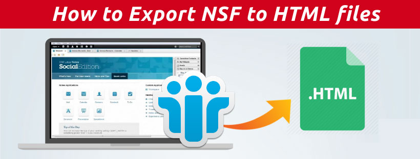 export-lotus-notes-document-to-html-get-full-solution-here