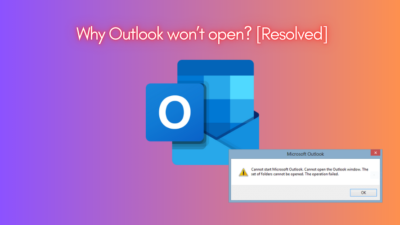 why Outlook won't open