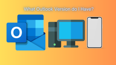 What Outlook version do I Have