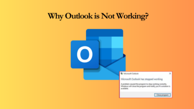 Why Outlook is not working