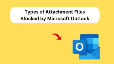 types of attachment files blocked by Microsoft