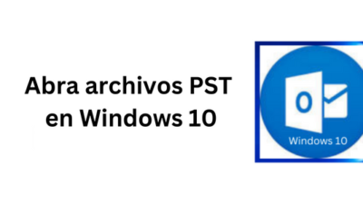 Abra archivos PST en Windows 10