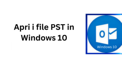 Apri i file PST in Windows 10