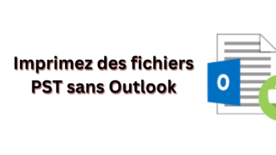 Imprimez des fichiers PST sans Outlook