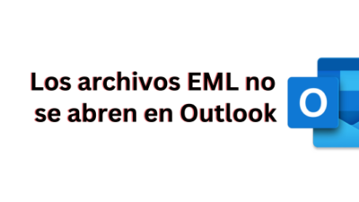 Los archivos EML no se abren en Outlook